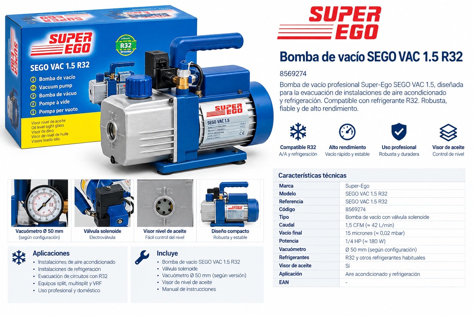 Bomba de vacío Super-Ego SEGO VAC 1.5 R32
